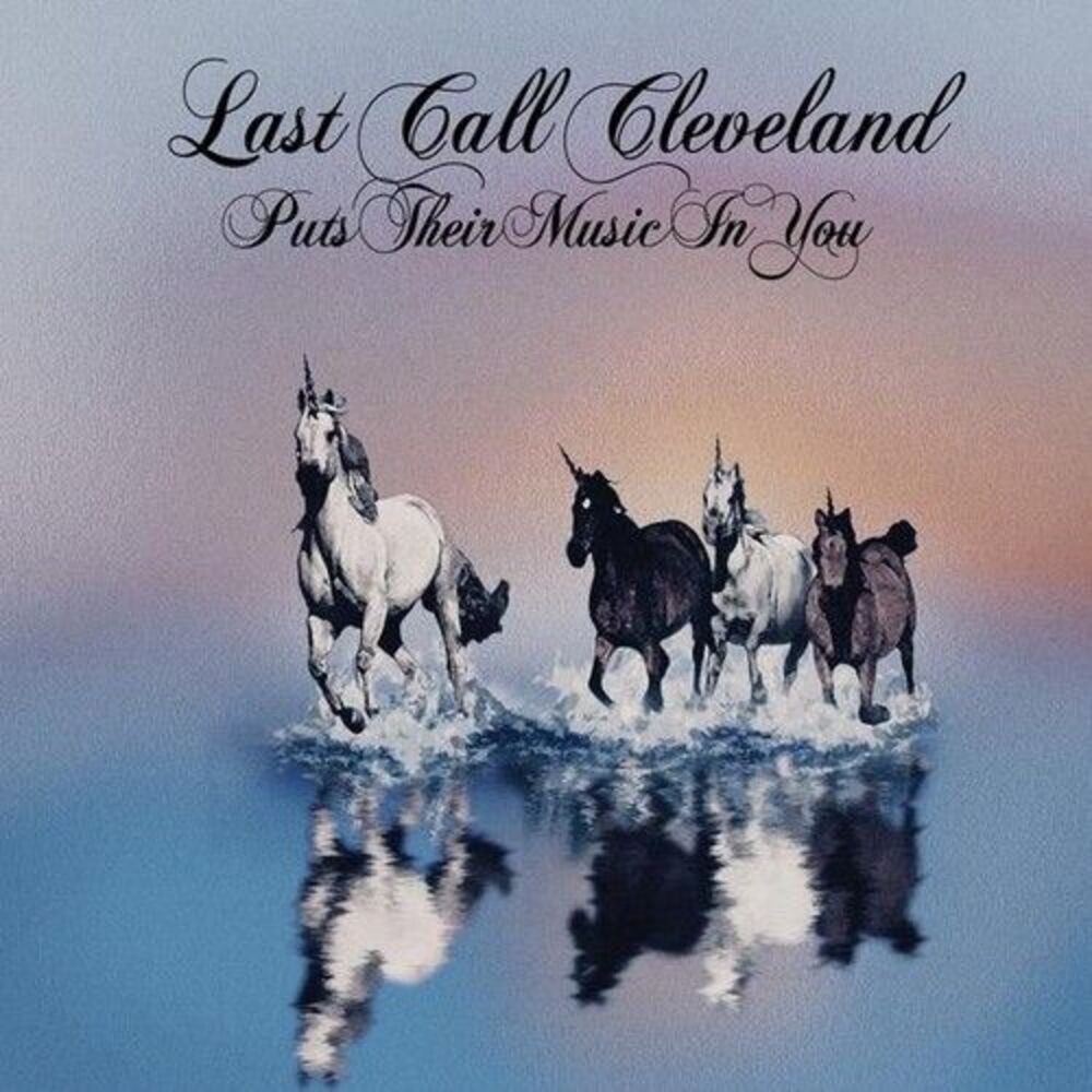 Last Call Cleveland - Puts Their Music in You  CD